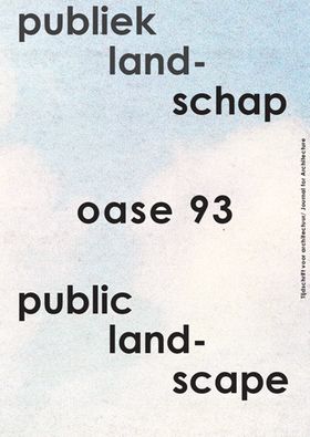 OASE 93: Public Landscape