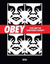 Obey: The Art of Shepard Fairey