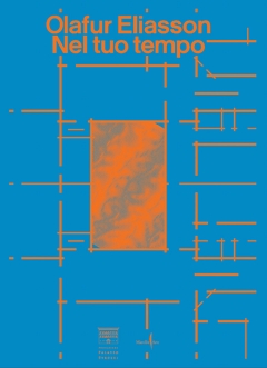 Olafur Eliasson: Nel tuo tempo