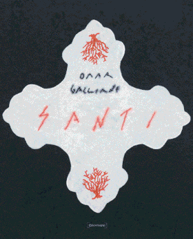 Omar Galliani: Santi