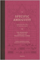 On Specific Ambiguity by the Idea of Tropical Space or the Reasoned Practice of the Forms of Transition