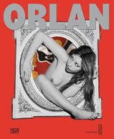 Orlan: Six Decades