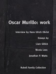 Oscar Murillo: Work