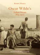 Oscar Wilde's Italian Dream 1875�1900