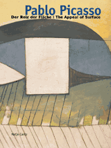 Pablo Picasso: The Appeal Of Surface