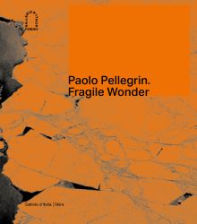 Paolo Pellegrin: Fragile Wonder