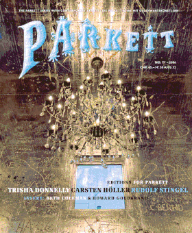 Parkett No. 77 Trisha Donnelly, Carsten Holler, Rudolf Stingel