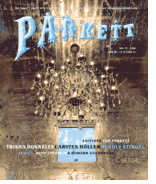 Parkett No. 77 Trisha Donnelly, Carsten Holler, Rudolf Stingel