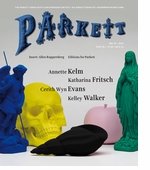 Parkett No. 87 Cerith Wyn Evans, Katharina Fritsch, Annette Kelm, Kelley Walker