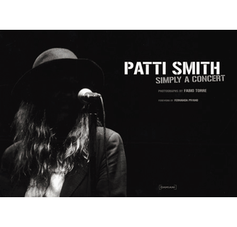 Patti Smith Simply a Concert ARTBOOK | D.A.P. 2009 Catalog Books