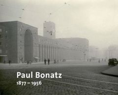Paul Bonatz: 1877-1956
