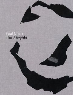 Paul Chan: 7 Lights