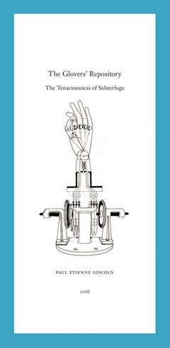 Paul Etienne Lincoln: The Glovers' Repository