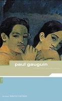 Paul Gauguin: Letters To His Wife And Friends