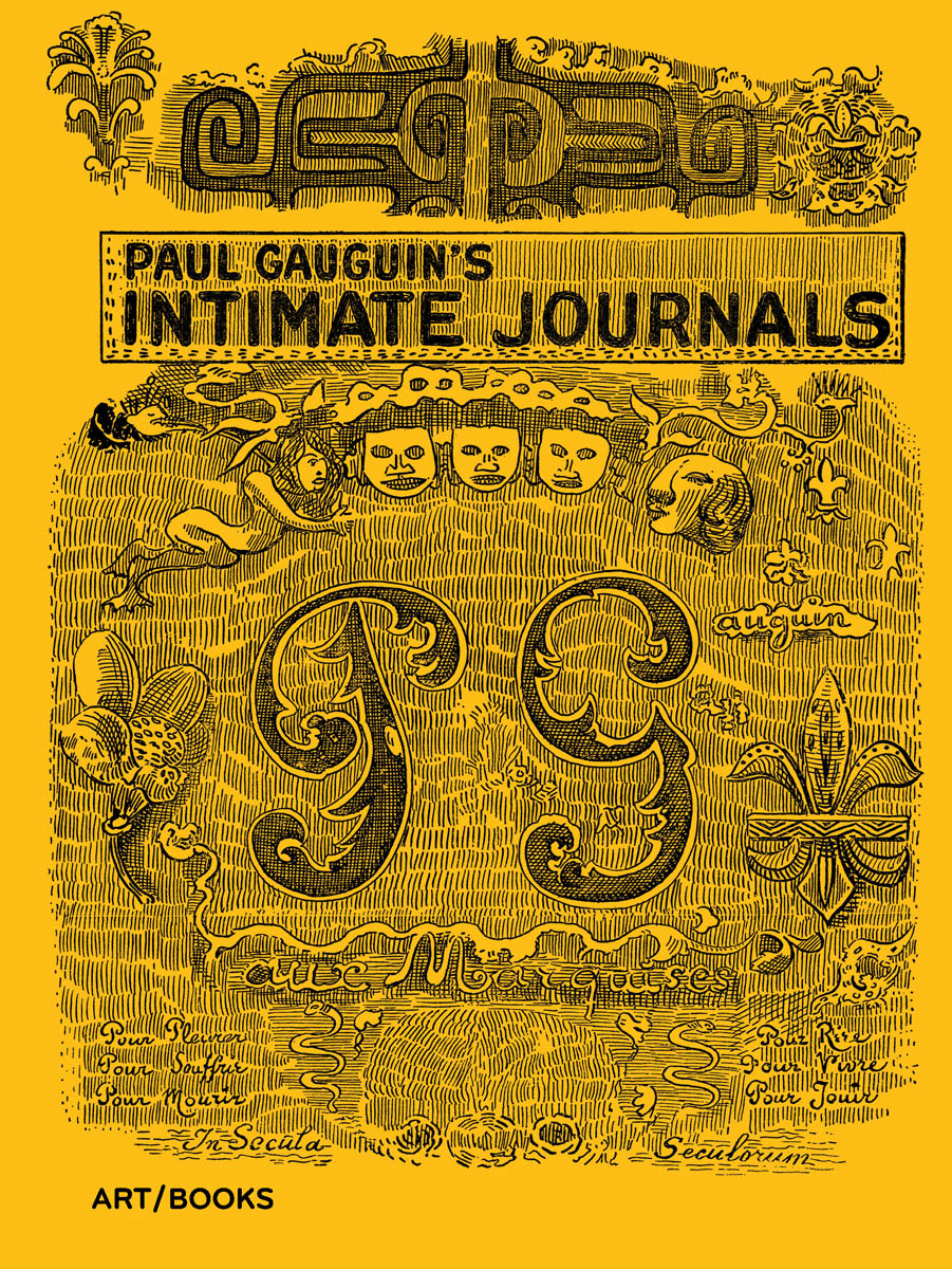 Paul Gauguin's Intimate Journals ARTBOOK | D.A.P. 2019 Catalog Books  Exhibition Catalogues 9781908970459, image size:901x1200