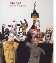 Paul Klee: Hand Puppets