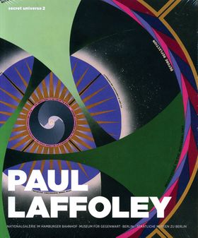 Paul Laffoley: Secret Universe 2