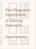 Paul Mogensen: Copperopolis