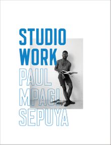 Paul Mpagi Sepuya: Studio Work