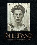 Paul Strand: Sixty Years Of Photographs