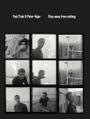 Paul Thek and Peter Hujar: Stay away from nothing