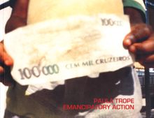 Paula Trope: Emancipatory Action