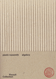 Paulo Nazareth: Algebra