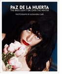 Paz de la Huerta: The Birds Didnt Die over the Winter