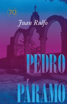 Pedro P�ramo: Edici�n conmemorativa 70 a�os