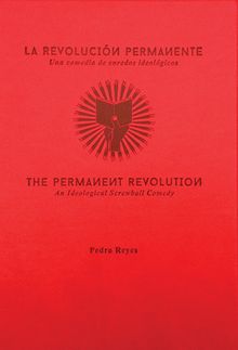 Pedro Reyes: The Permanent Revolution