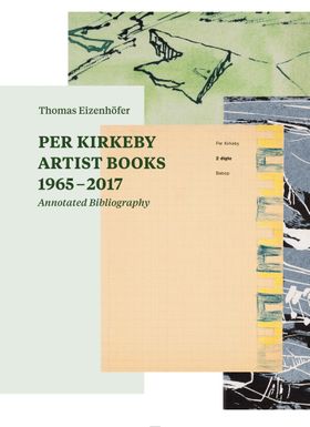 Per Kirkeby: Artist Books 19652017