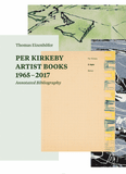 Per Kirkeby: Artist Books 19652017