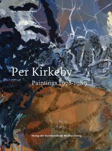 Per Kirkeby: Paintings 1978-1989, Catalogue Raisonn, Volume II