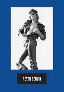 Peter Berlin: Icon, Artist, Photosexual