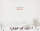 Peter Bialobrzeski: Heimat