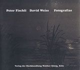 Peter Fischli & David Weiss: Fotografias