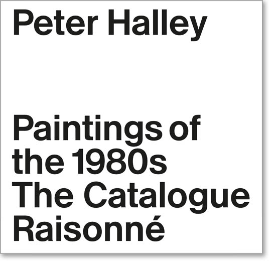 アート+エンタメ PETER HALLEY: Works 1982 - 1991 Allocating Elements, 2000. #peterhalley @peterhalleystudio