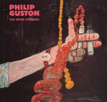 Philip Guston: Late Works