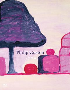 Philip Guston: Roma