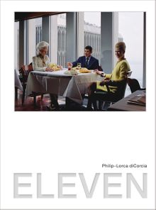 Philip-Lorca diCorcia: Eleven