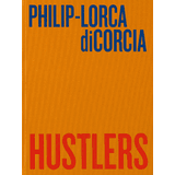 Philip-Lorca diCorcia Exhibition Catalogs, Books, Bibliography