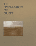Philippe Dudouit: The Dynamics of Dust