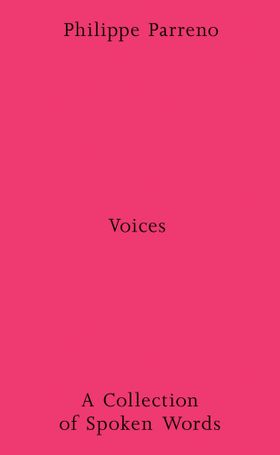 Philippe Parreno: Voices