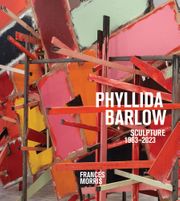 Phyllida Barlow: Sculpture
