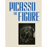 Picasso: The Figure