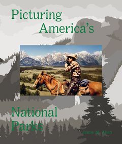 Picturing America's National Parks