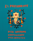 Pier Geering: El Presidente