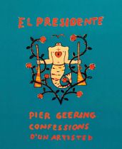 Pier Geering: El Presidente