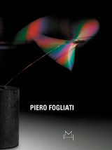Piero Fogliati: The Poet Of Light