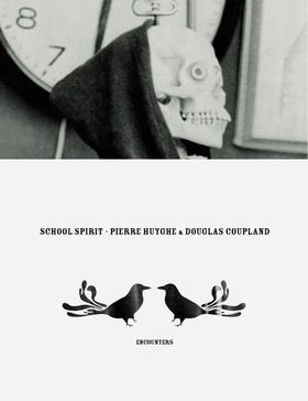 Pierre Huyghe & Douglas Coupland: School Spirit